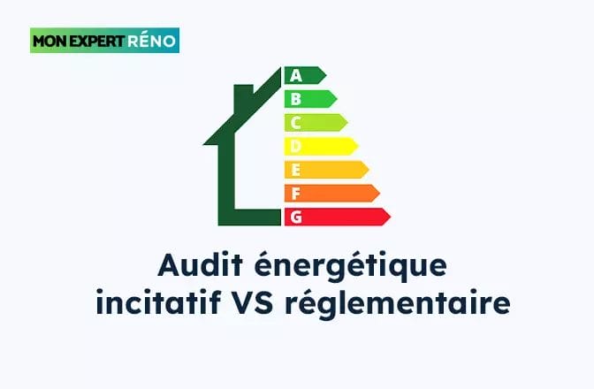 Quelles différence entre l'audit énergétique incitatif vs audit énergétique réglementaire